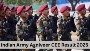 Indian Army Agniveer CEE Result 2025