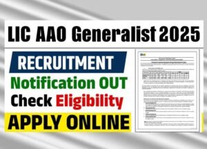 LIC AAO Recruitment 2025